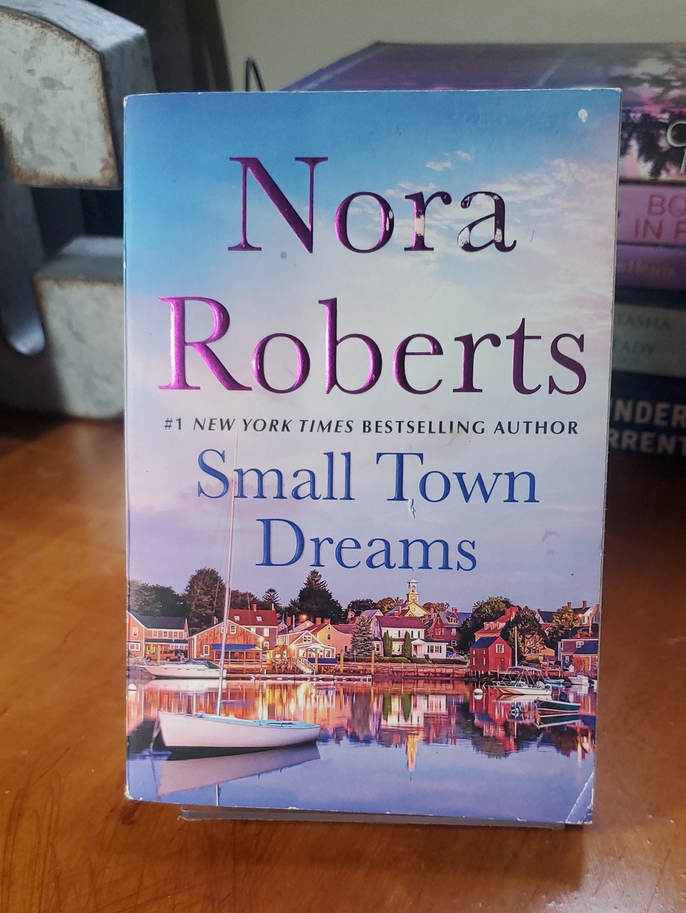 Small Town Dreams Book by Nora Roberts - Blue/Pink Cover